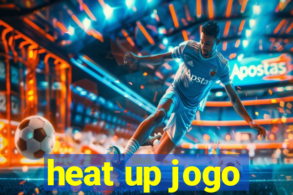 heat up jogo